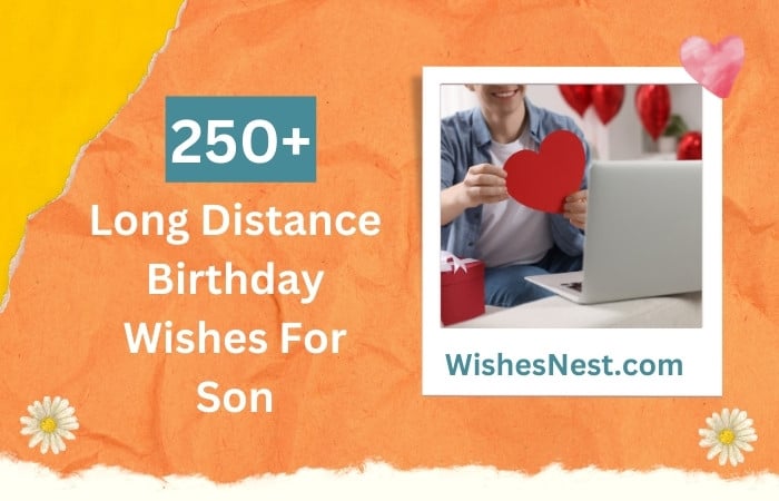 Long Distance Birthday Wishes For Son