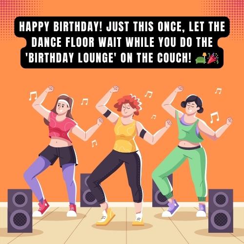 Unique Funny Birthday Wishes for Dance Teacher